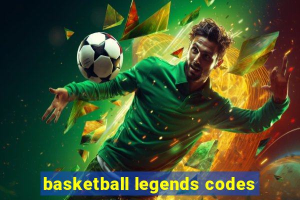 basketball legends codes